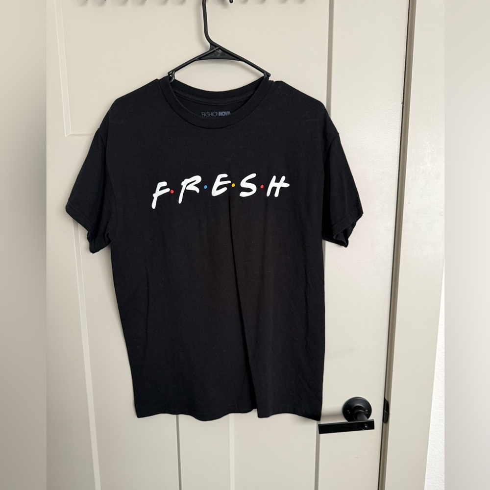 Fashion Nova Black 'F.R.E.S.H' Tee
